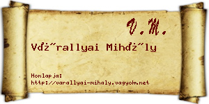 Várallyai Mihály névjegykártya